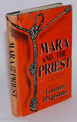 Mara and the Priest; a storm of love, hate, sacrifice and war!