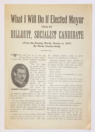 Cat.No: 280587 What I will do if elected mayor. Told by Hillquit, Socialist candidate....