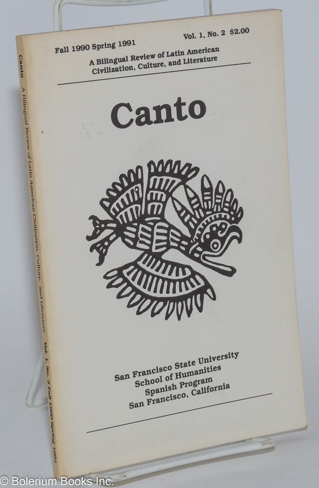 Cat.No: 280658 Canto: a bilingual review of Latin American civilization, culture and literature; vol. 1, no. 2, Fall 1990 - Spring 1991, Michael Abayeta, Tom Blodget, Rosario Ferré Julia de Burgos, Luz María Umpierre.