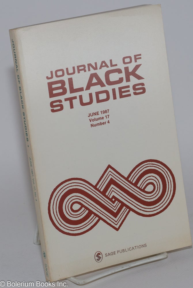 Cat.No: 280686 Journal of black studies: Volume 17, Number 4, June 1987. Molefi Kete Asante.
