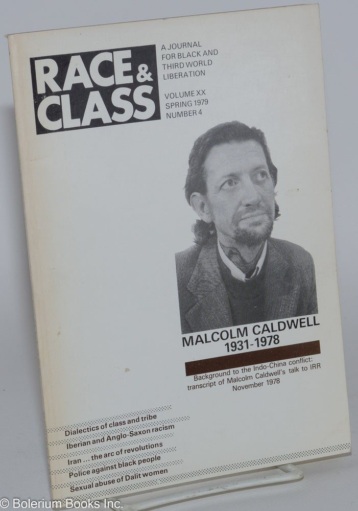 Cat.No: 280697 Race & Class: A journal for Black and third world liberation. Vol. 20, No. 4, Spring 1979. A. Sivanandan.