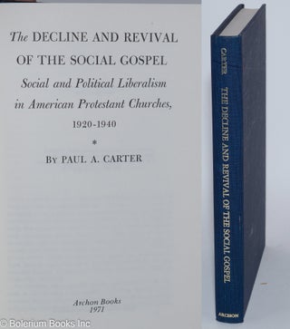 Cat.No: 280717 The Decline and Revival of the Social Gospel: Social and Political...