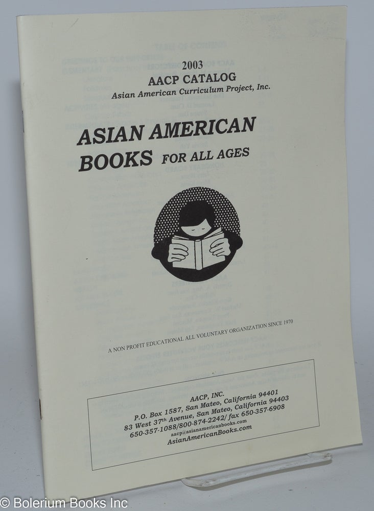 Cat.No: 280934 2003 AACP Catalog: Asian American Books for All Ages