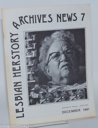 Cat.No: 280980 Lesbian Herstory Archives: newsletter #7, December, 1981; Jeanette Foster,...