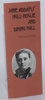 Cat.No: 281059 Jane Addams' Hull-House and Dining Hall