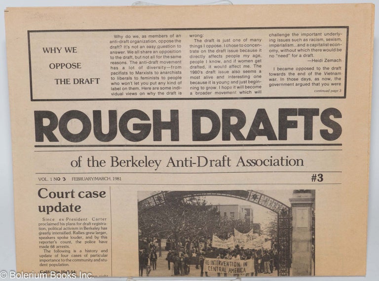 Cat.No: 281175 Rough Drafts; of the Berkeley Anti-Draft Association, vol. 1, no. 3 (February/March 1981)