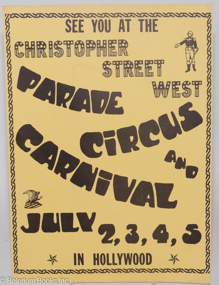 Cat.No: 281204 See You at the Christopher Street West Parade, Circus, & Carnival July 2,3,4,5 in Hollywood [handbill]
