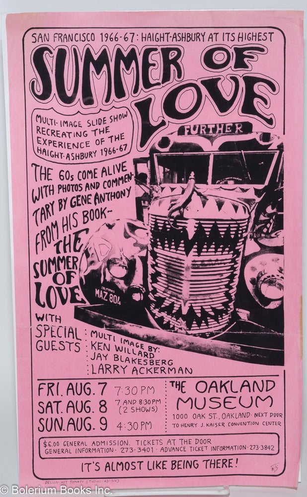 Cat.No: 281358 Summer of Love: San Francisco 1966-67: Haight-Ashbury at its Highest [handbill]. Gene Anthony, Hot Tomato Studios.