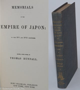 Cat.No: 281404 Memorials of the Empire of Japon: in the XVI and XVII centuries. Edited...