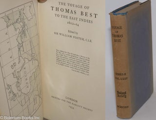 Cat.No: 281423 The Voyage of Thomas Best to the East Indies 1612-14. Edited by Sir...