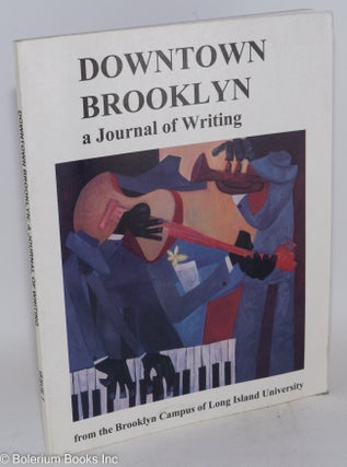 Cat.No: 281437 Downtown Brooklyn: a journal of writing, issue #7. Rudy Baron