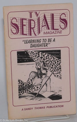 Cat.No: 281500 TV Serials Magazine: "Learning to Be a Daughter" #2. Sandy Thomas, D....