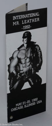 Cat.No: 281558 Brochure for International Mr. Leather 1992: May 21-25, 1992, Chicago...