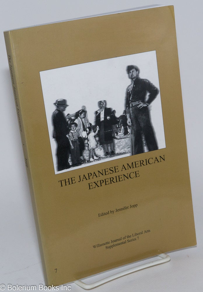 Cat.No: 281620 The Japanese American Experience. Jennifer Jopp, ed.