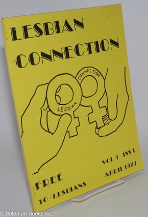 Cat.No: 281737 Lesbian Connection: vol. 3, #1, April 1977