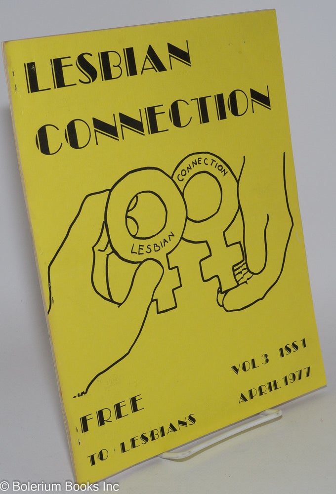Cat.No: 281737 Lesbian Connection: vol. 3, #1, April 1977