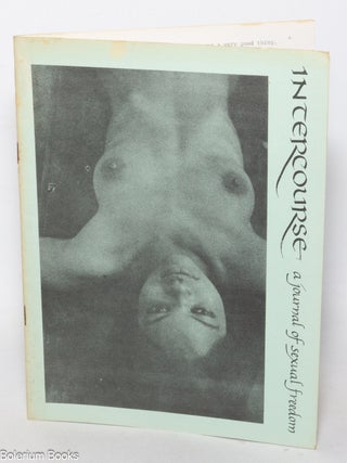 Cat.No: 281860 Intercourse, a journal of sexual freedom, issue three [May, 1966