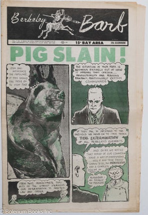 Cat.No: 281877 Berkeley Barb: vol. 7, #10 (#161) Sept. 13-19, 1968: Pig Slain! Max...