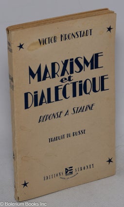 Marxisme et dialectique: réponse à Staline.