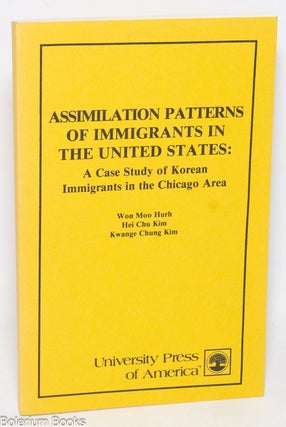Cat.No: 281934 Assimilation Patterns of Immigrants in the United States: A Case Study of...