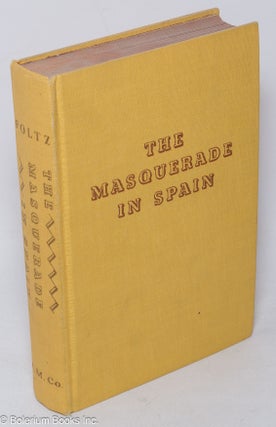 Cat.No: 28196 The masquerade in Spain. Charles Foltz, Jr