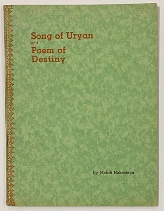 Cat.No: 281977 Song of Uryan and Poem of Destiny. Mehdi Nakosteen, Baba Tahrir Uryan