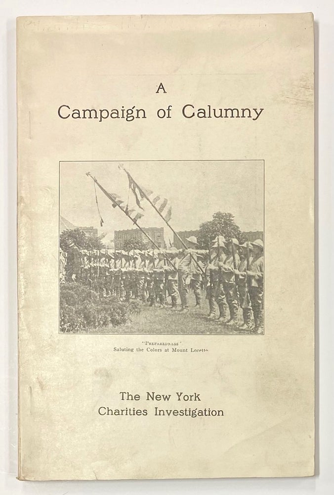Cat.No: 281981 A campaign of calumny: The New York Charities Investigation