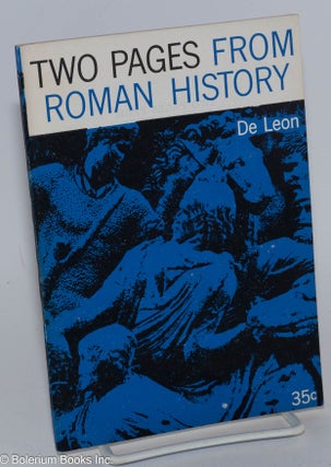 Cat.No: 281989 Two pages from Roman history: Plebs, leaders and labor leaders and the...