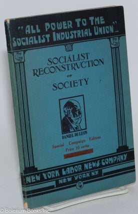 Cat.No: 282041 Socialist reconstruction of society: the industrial vote. Special campaign...