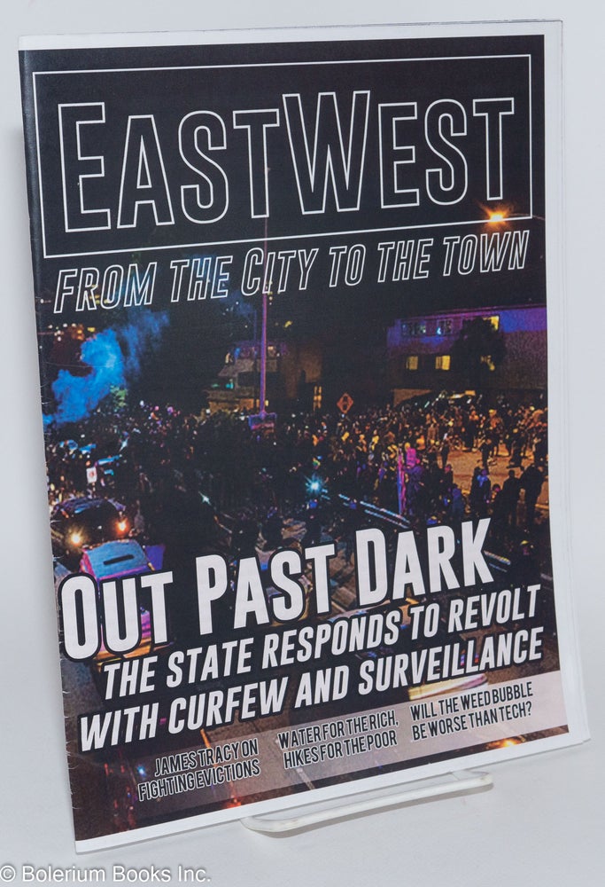 Cat.No: 282068 East West; from the city to the town. Ou tPast Dark, the state responds to revolt with curfew and surveillance