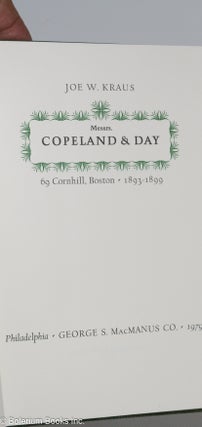 Messrs. Copeland & Day: 69 Cornhill, Boston - 1893-1899