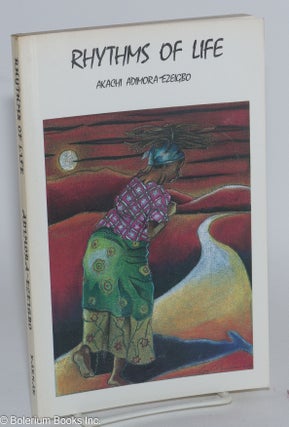 Cat.No: 282209 Rhythms of Life: Stories of Modern Nigeria. Akachi Adimora-Ezeigbo