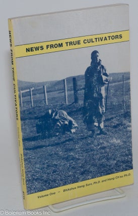 Cat.No: 282262 News from true cultivators, volume one (July 1983); letters to the...