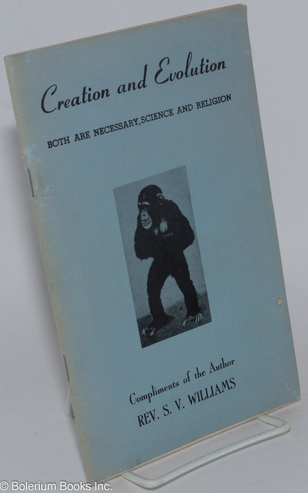 Cat.No: 282264 Creation and evolution; both are necessary, science and religion. S. V. Rev Williams.
