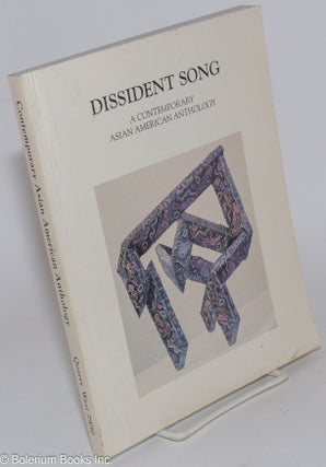 Cat.No: 282335 Dissident Song; a contemporary Asian American anthology