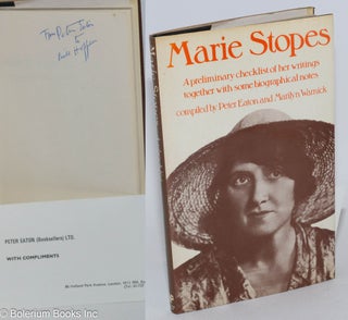 Cat.No: 282428 Marie Stopes; a preliminary checklist of her writings together with some...