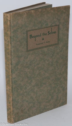Cat.No: 282433 Beyond the Selvas; a vision of a Republic that might have been - and still...