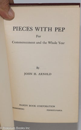 Pieces with Pep; for commencement and the whole year