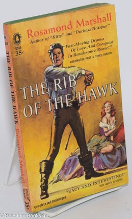Cat.No: 282484 The Rib of the Hawk [complete and unexpurgated]. Rosamond cover Marshall,...