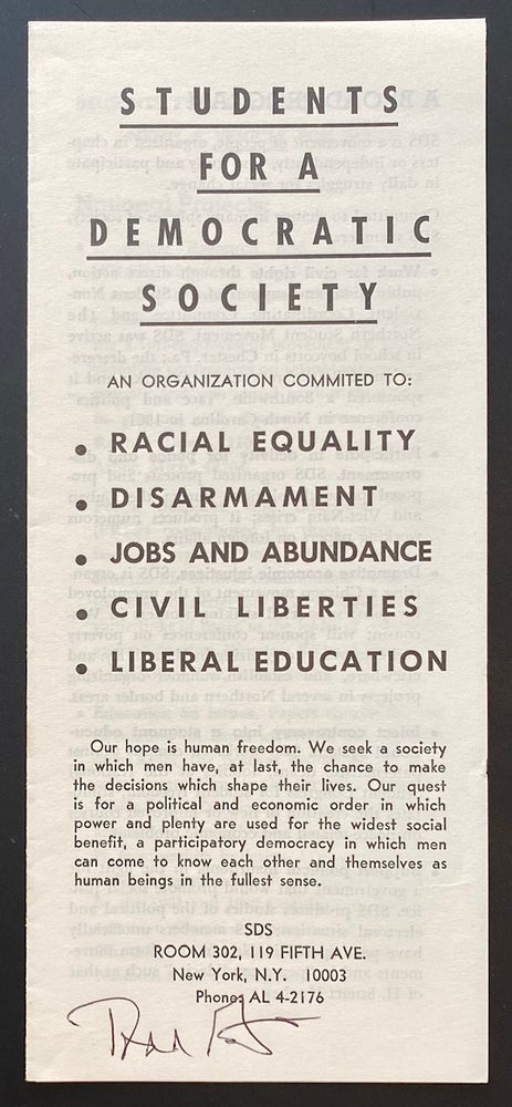 Cat.No: 282586 Students for a Democratic Society. An organization committed to Racial equality, Disarmament, Jobs and abundance, Civil liberties, Liberal education