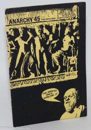 Cat.No: 282611 Anarchy: a journal of anarchist ideas. No. 45 (November 1964