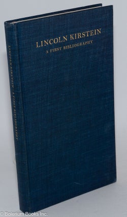 Lincoln Kirstein, The Published Writings 1922-1977. A First Bibliography, Compiled by Harvey Simmonds, Louis H. Silverstein, Nancy Lassalle