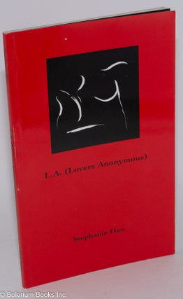 Cat.No: 282724 L.A. (lovers anonymous). Stephanie Han