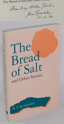 Cat.No: 282764 The Bread of Salt and Other Stories. N. V. M. Gonzalez