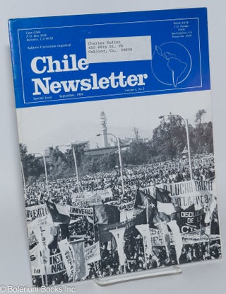 Cat.No: 282809 Chile Newsletter: Vol. 1 No. 3, September 1984. Special Issue. News,...
