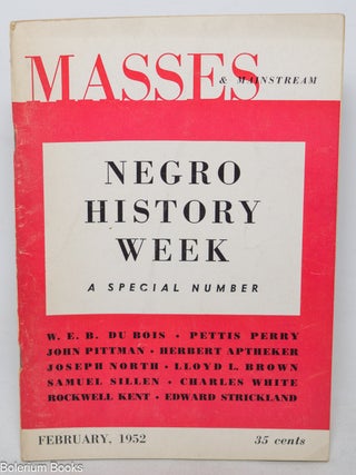 Cat.No: 28281 Negro History Week 1952; a special number - in Masses & Mainstream,...