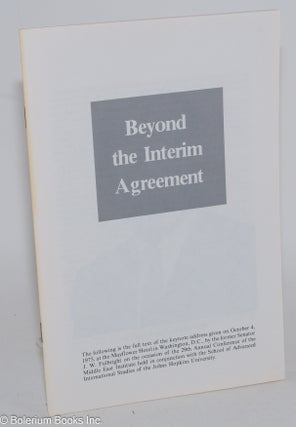 Cat.No: 282965 Beyond the Interim Agreement: The following is the full text of the...