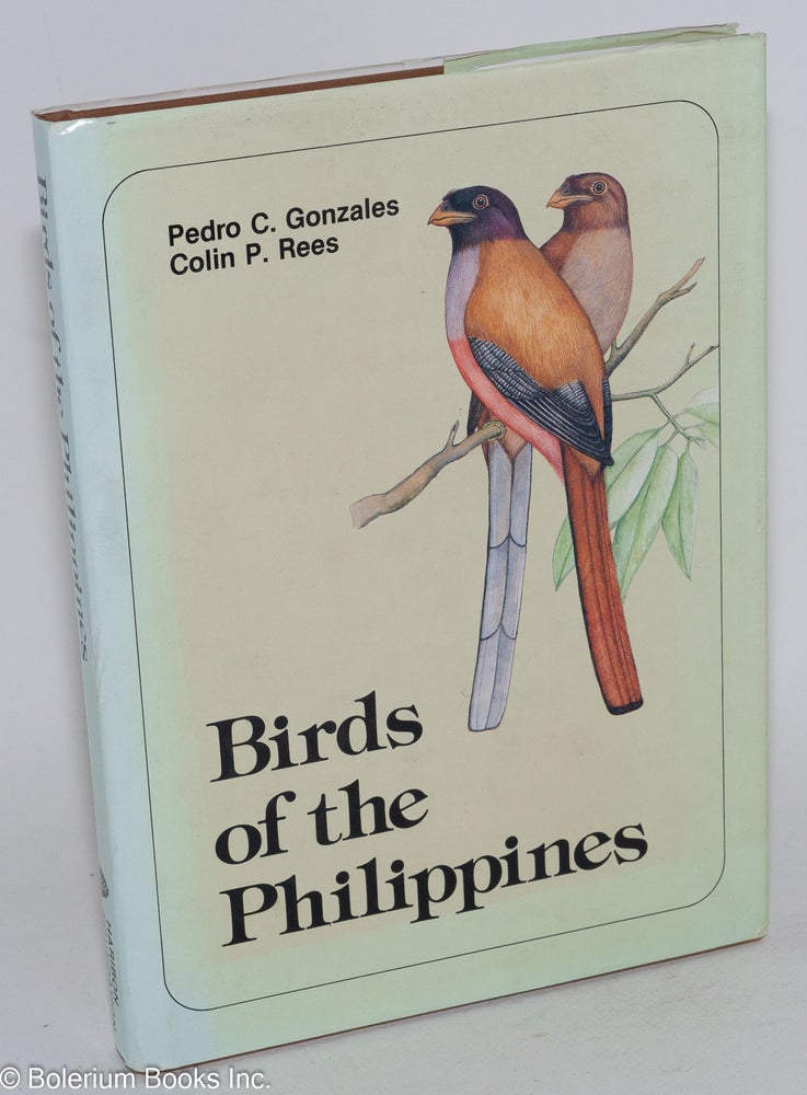 Cat.No: 283028 Birds of the Philippines. Pedro C. Gonzales.