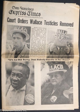 Cat.No: 283119 San Francisco Express Times, vol. 1, #39, Oct. 16, 1968: Court Orders...