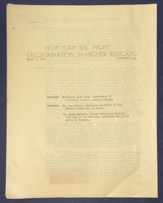 Cat.No: 283150 How can we fight discrimination in higher education? April 2, 1946....